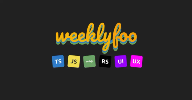 Introducing weeklyfoo